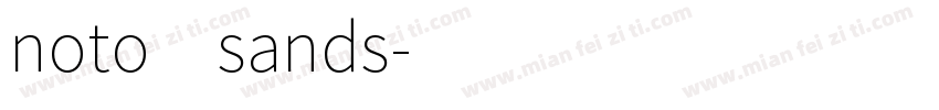 noto sands字体转换